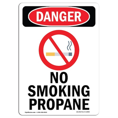 OSHA Danger Sign, No Smoking Propane, 10in X 7in Rigid Plastic